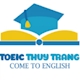 Trung tâm Ngoại ngữ TOEIC THÙY TRANG