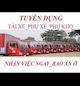 TUYỂN LÁI XE TẢI VÀ PHỤ XE GIAO NHẬN HÀNG TẠP HOÁ