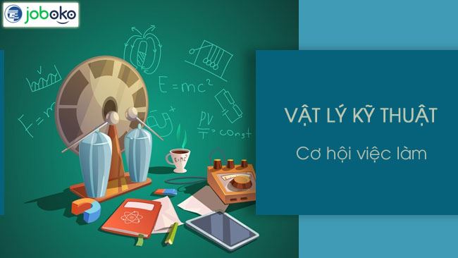 nganh vat ly ky thuat la gi